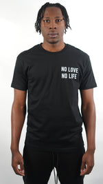 No Love No Life Tee - Black